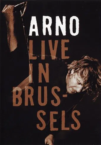 Arno -  Live in Brussels 2005 poster