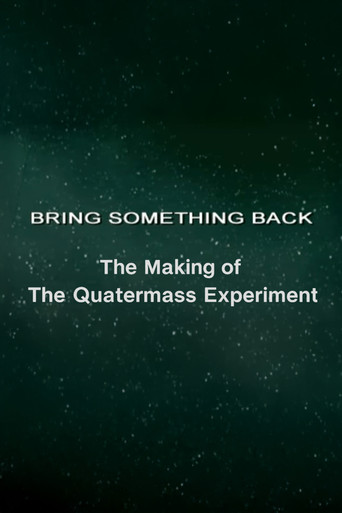 Bring Something Back: The Making of 'The Quatermass Experiment' poster
