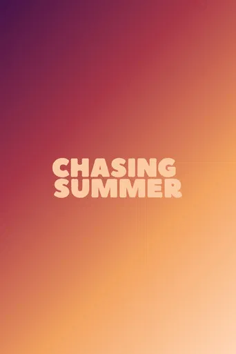 Chasing Summer poster