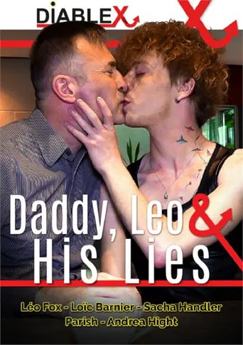 Daddy, Leo & His Lies poster