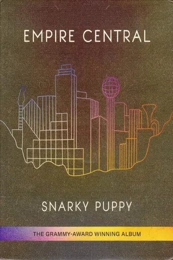 Snarky Puppy - Empire Central poster