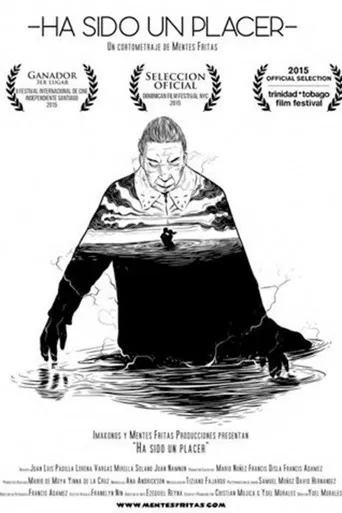 Ha sido un placer poster