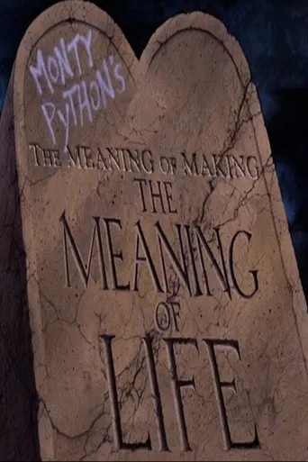 The Meaning of Making 'The Meaning of Life' poster