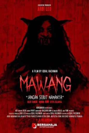 Mawang: Jangan Sebut Namanya poster