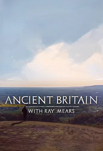 Ancient Britain with Ray Mears poster