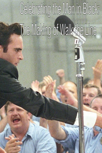 Celebrating the Man in Black: The Making of Walk the Line poster