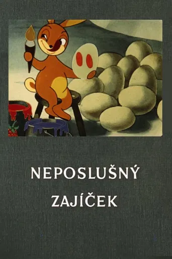 Neposlušný zajíček poster