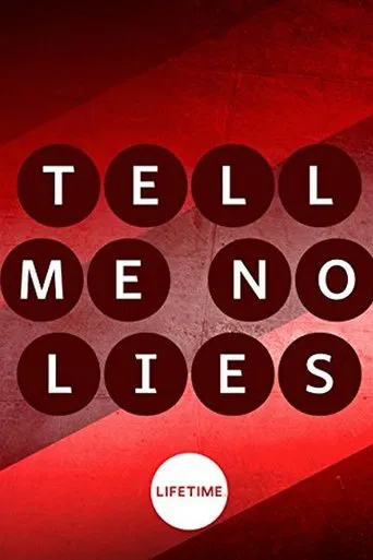 Tell Me No Lies poster