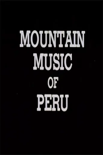 Mountain Music of Peru poster