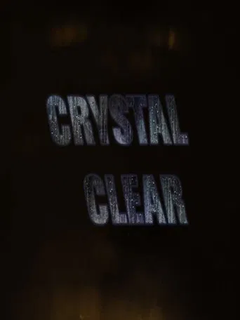 Crystal Clear poster