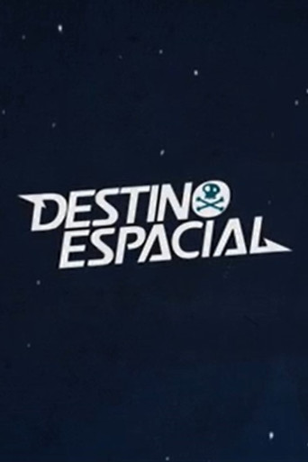 Destino Espacial poster