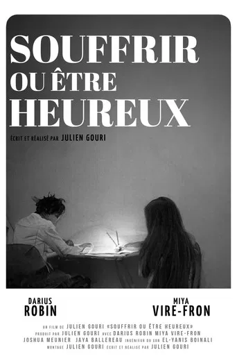 Souffrir ou être heureux poster