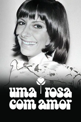 Uma Rosa com Amor poster