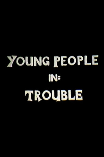Young People in Trouble poster