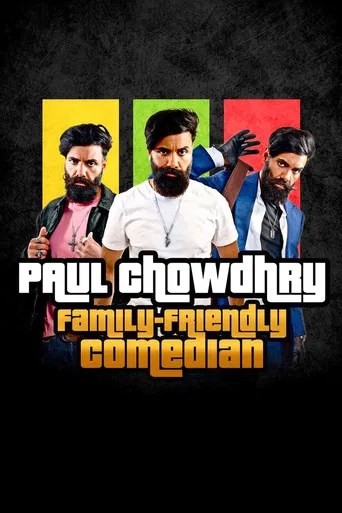 Paul Chowdhry: Family Friendly Comedian poster
