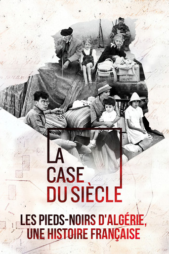 Les pieds-noirs d'Algérie : une histoire française poster