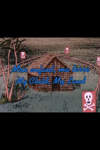 My Child, My Land poster