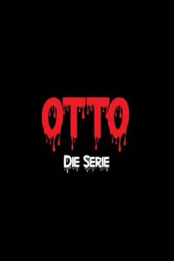 Otto - Die Serie poster