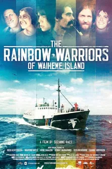 The Rainbow Warriors of Waiheke Island poster