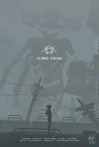Flores Huecas poster