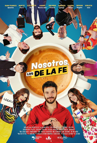 Nosotros, los De la Fe poster