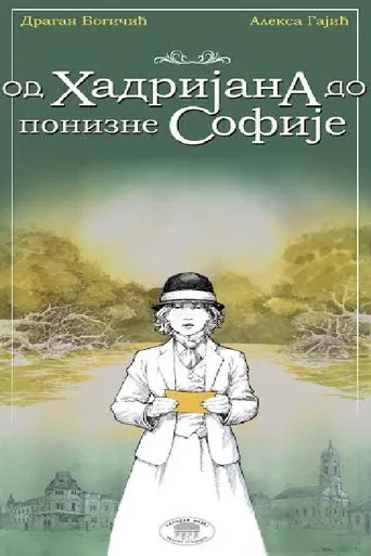 From Hadrian to Humble Sofia poster