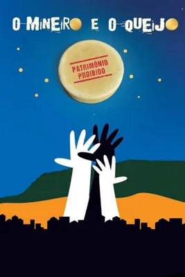 O Mineiro e o Queijo poster