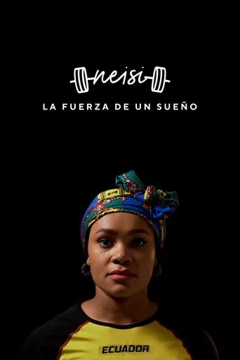 Neisi: The Power of a Dream poster