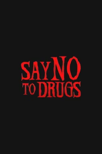 Say No to Drugs poster