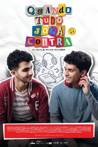 Quando tudo joga contra poster