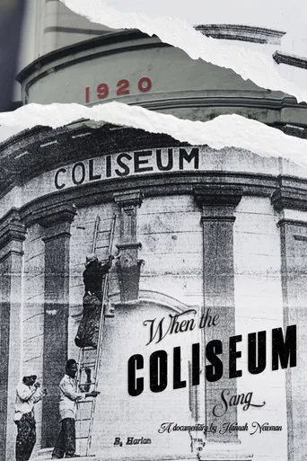 When The Coliseum Sang poster