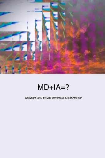 MD+IA=? poster