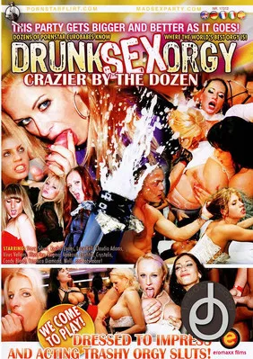 Drunk Sex Orgy: Crazier By The Dozen poster