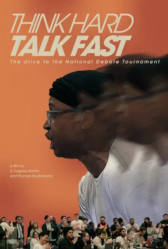 Think Hard, Talk Fast: The Drive to the National Debate Tournament poster