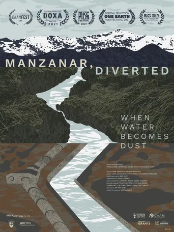 Manzanar, Diverted: When Water Becomes Dust poster