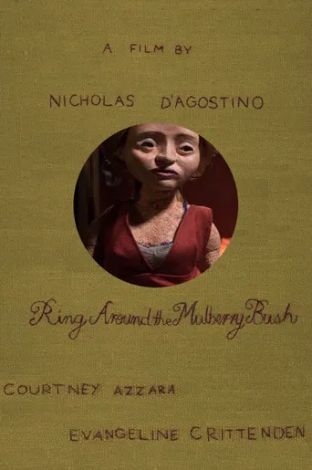 Ring Around the Mulberry Bush poster