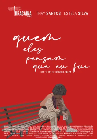 Quem eles pensam que eu fui poster