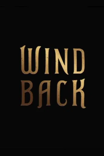 Wind Back poster