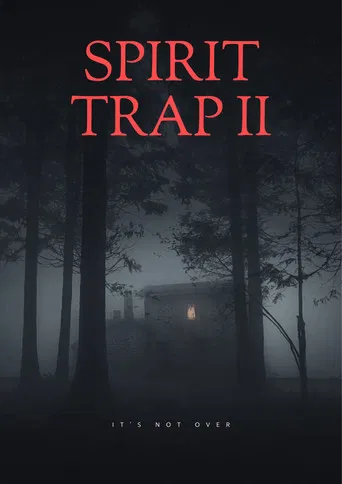 Spirit Trap II poster