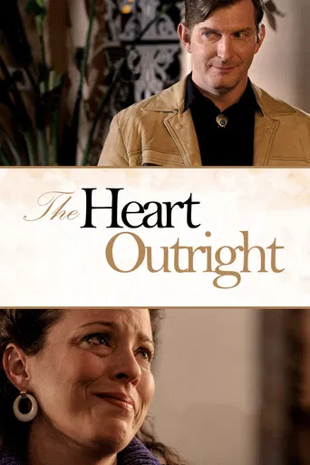 The Heart Outright poster
