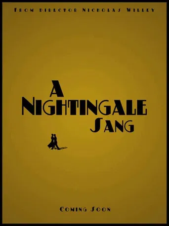 A Nightingale Sang poster