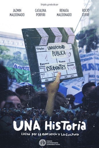 UNA Historia: lucha por la educación y la cultura poster