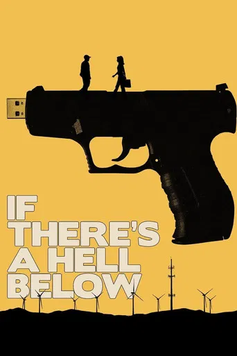If There's a Hell Below poster