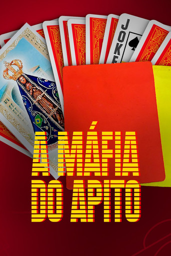A Máfia do Apito poster
