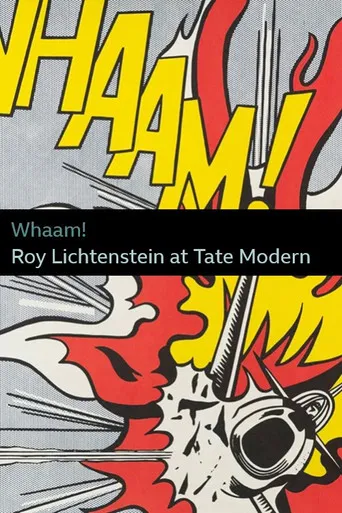 Whaam! Roy Lichtenstein at Tate Modern poster