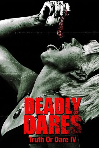 Deadly Dares: Truth or Dare Part IV poster