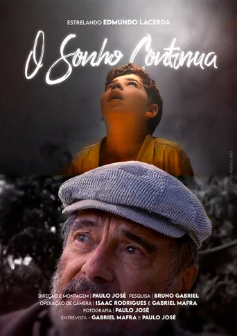 O Sonho Continua poster