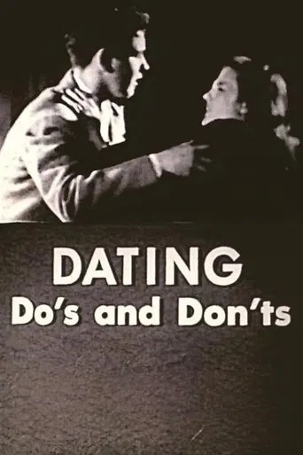 Dating: Do's and Don'ts poster