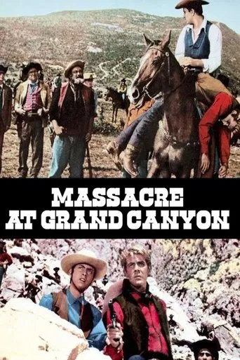 Massacre At Grand Canyon poster