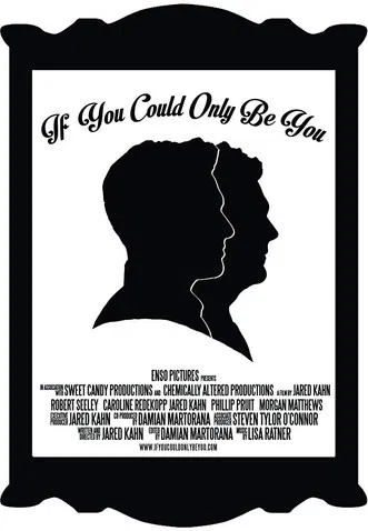 If You Could Only Be You poster